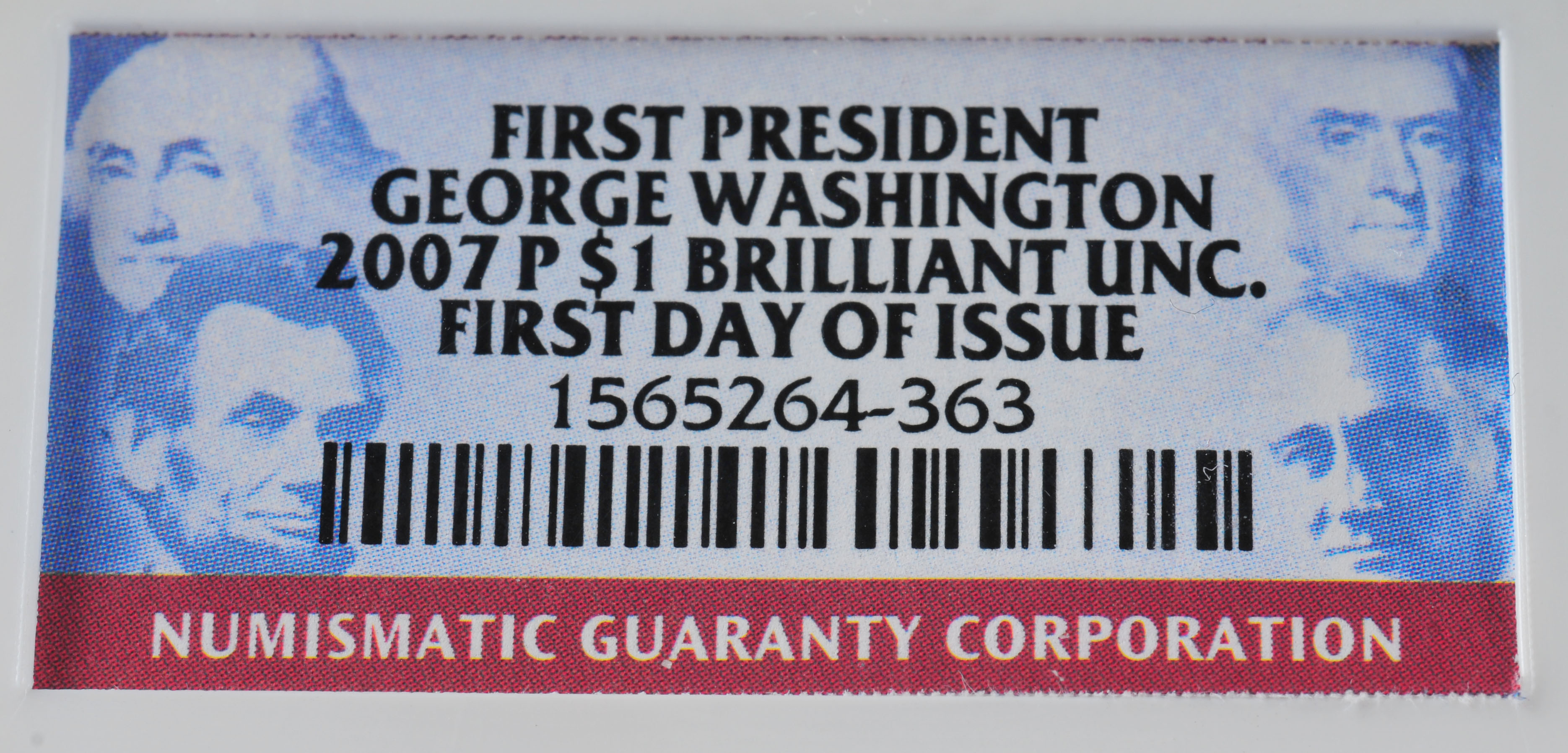 Encapsulated Brilliant uncirculated First Day of Issue (by NGC) 2007 P George Washington Golden one dollar coin