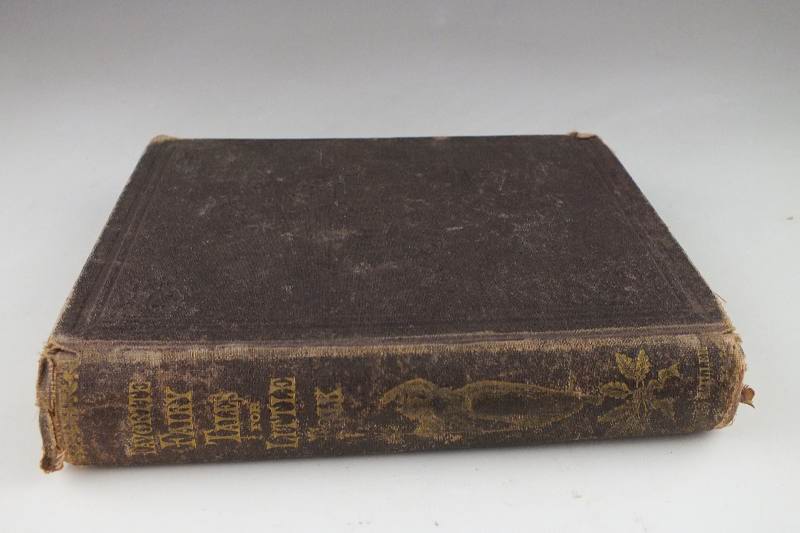 A 1860 edition of "Favorite Fairytales for Little Folks with Seventy Illustrations" by Thwaites and others, engraved by the Best Artist "published in New York by James Miller