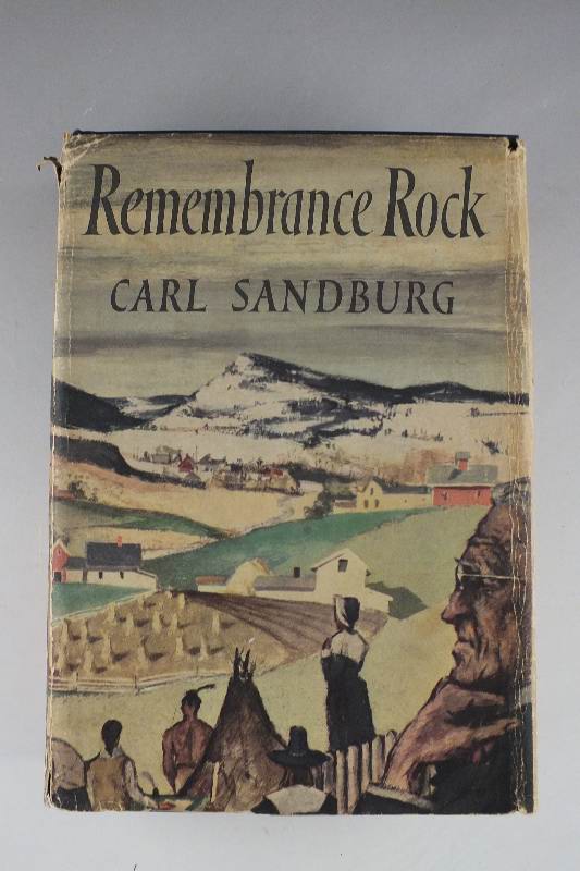 A first edition 1948 copy of" Remembrance Rock" by Carl Sandberg