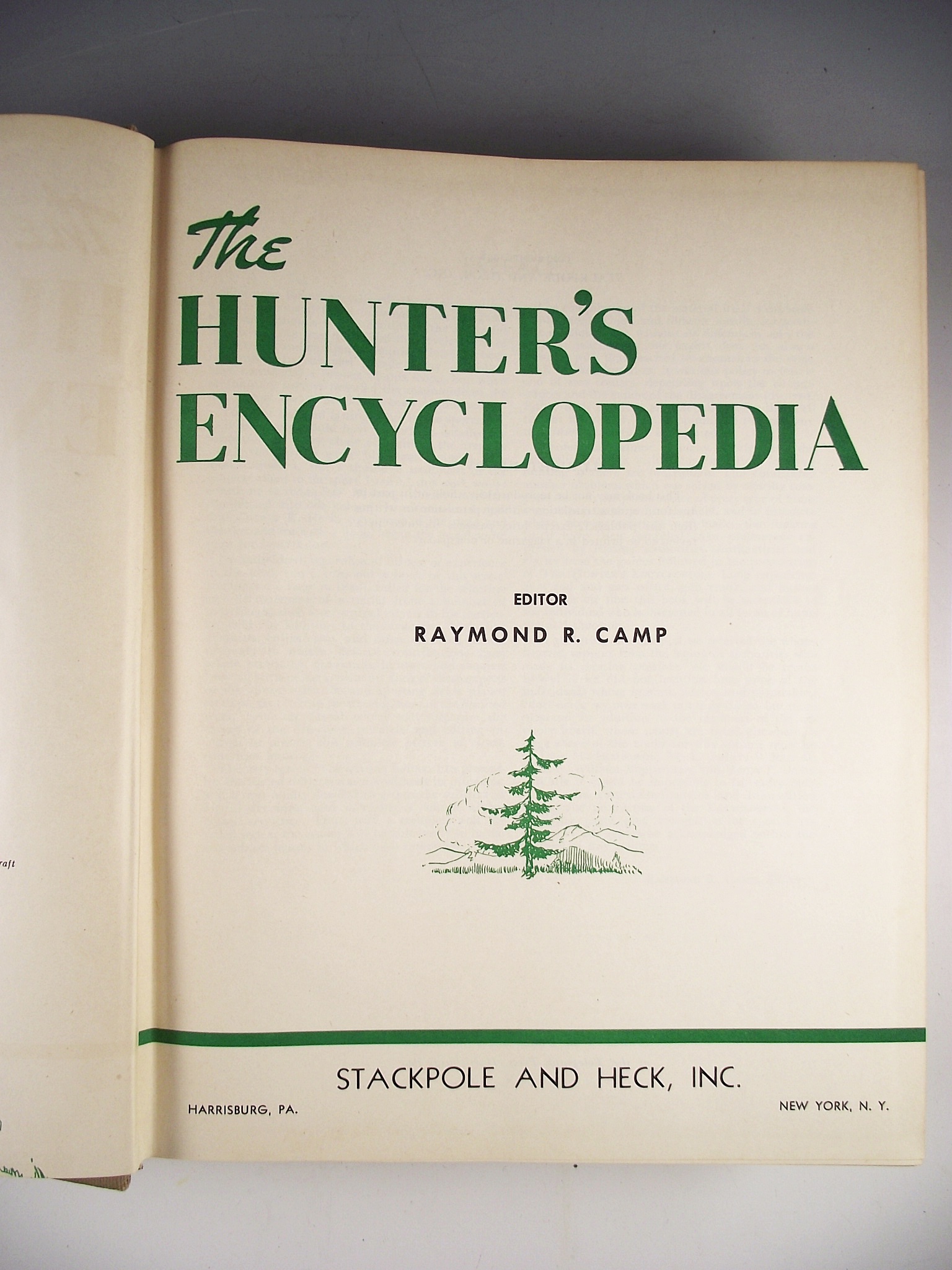 "The Hunter's Encyclopedia", copyright 1948.