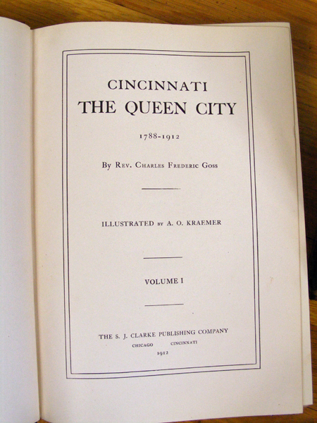 "Cincinnati The Queen City" Four Volumes by Charles Goss