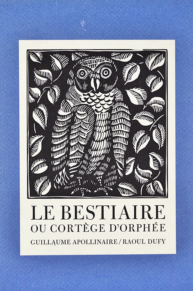 "A Toute Epreuve" First Edition and "Le Bestiaire ou Cortege D'Orphee"