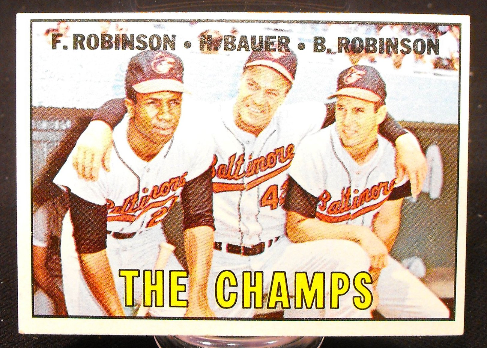 1967 Topps #1 "THE CHAMPS" @ Frank Robinson & Brooks Robinson Baseball Card