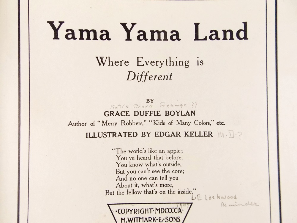 "Yama Yama Land", by George Duffie Boylan, Published 1909 by Reilly & Britton Co