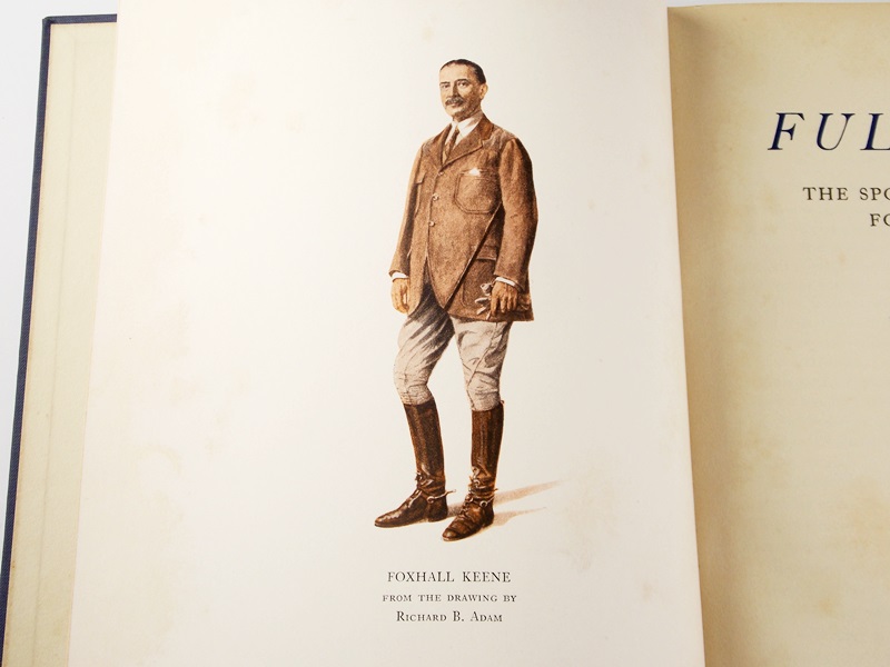 The Sporting Memoirs of Foxhall Keene Titled "Full Tilt", Limited Publication