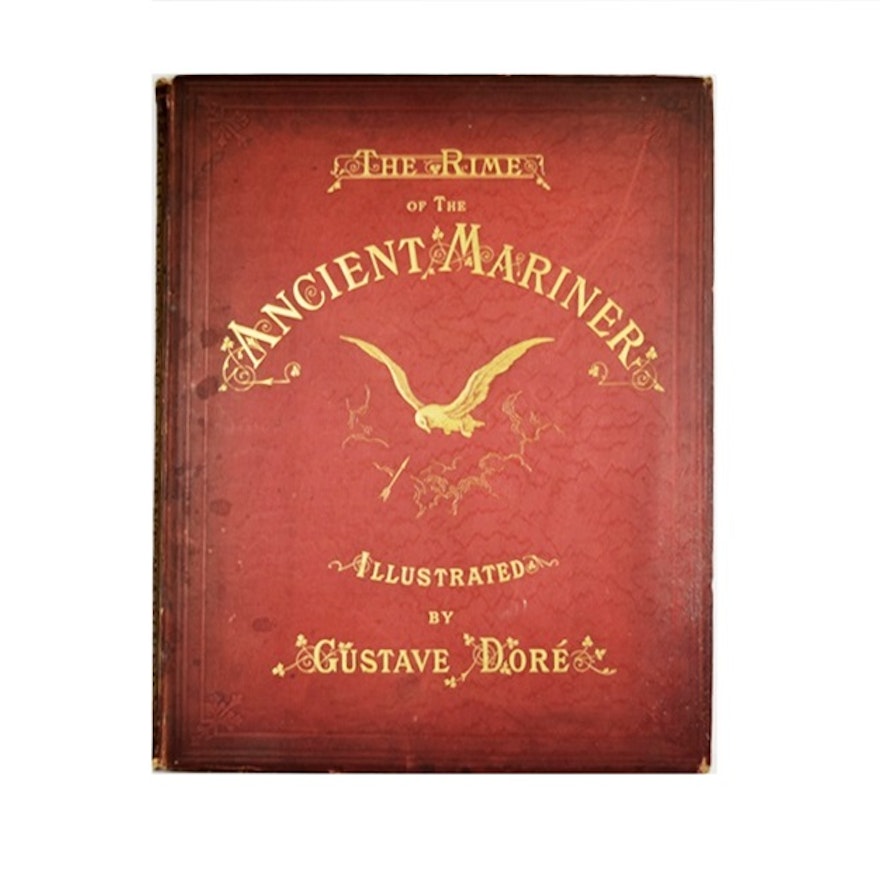 "The Rime of the Ancient Mariner" by Coleridge, 1877 Publication, Illus. by Dore