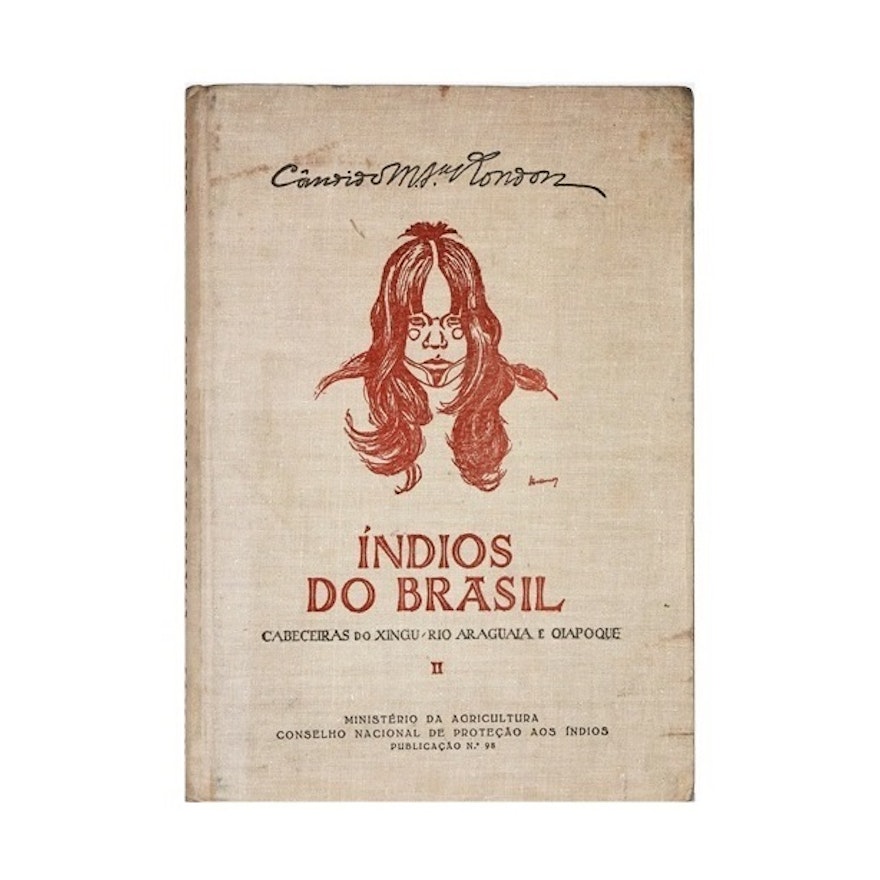 A Rare Volume "Indios do Brazil" Vol. II by C. Rondon, 1953