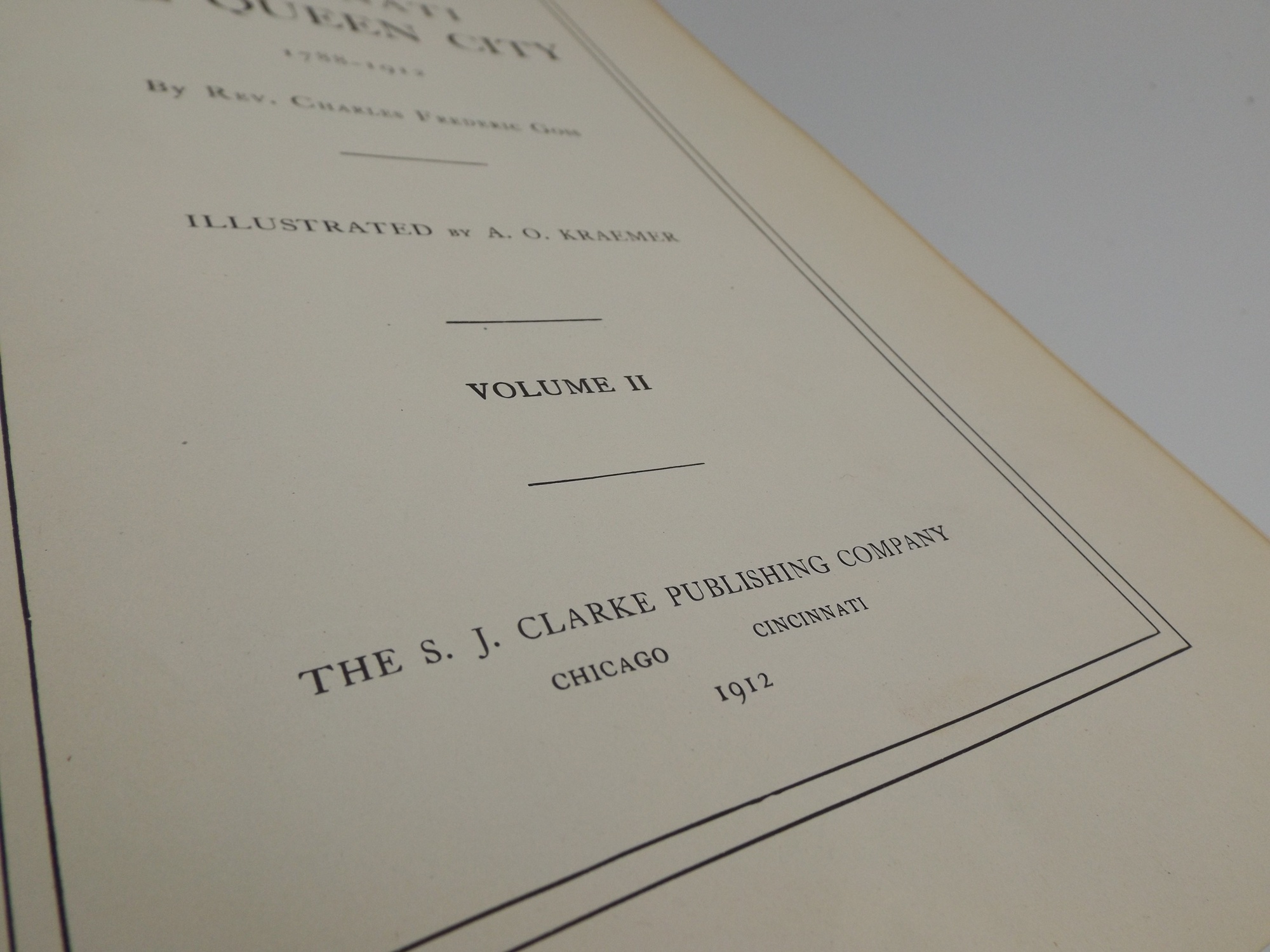 Two 1912 Volumes of 'Cincinnati: The Queen City'