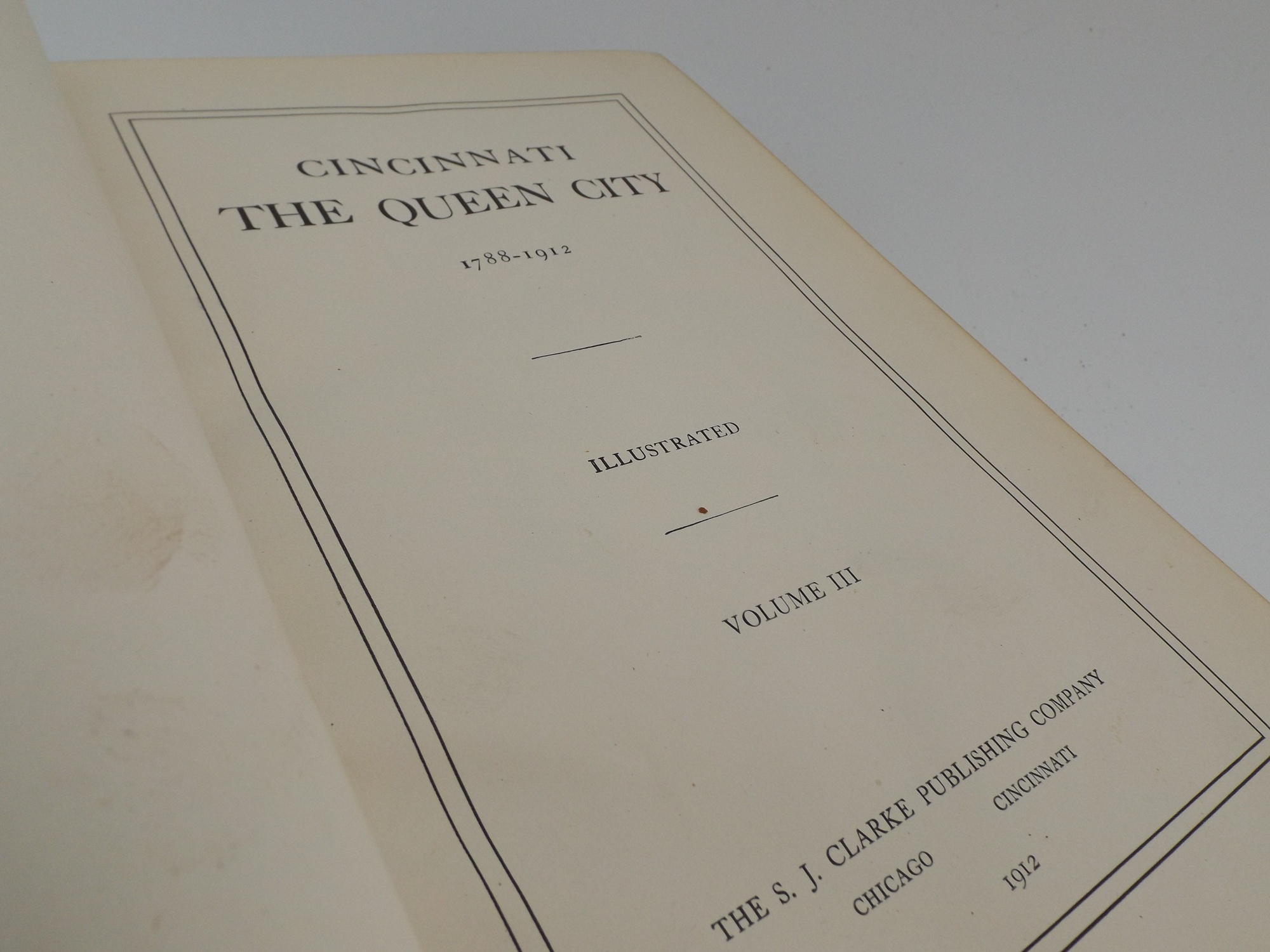 Two 1912 Volumes of 'Cincinnati: The Queen City'