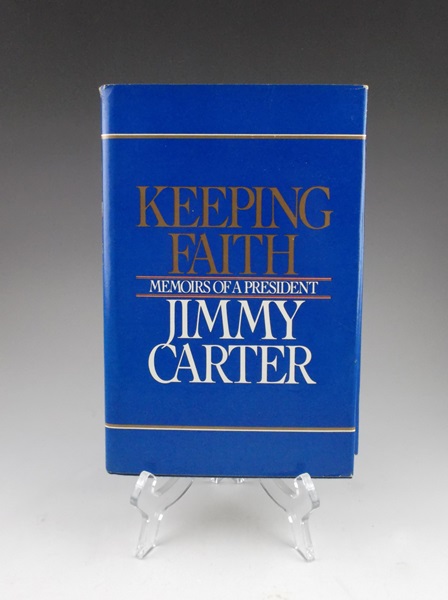 Signed President Jimmy Carter's "Keeping Faith" Book