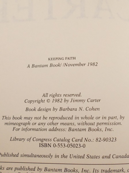 Signed President Jimmy Carter's "Keeping Faith" Book