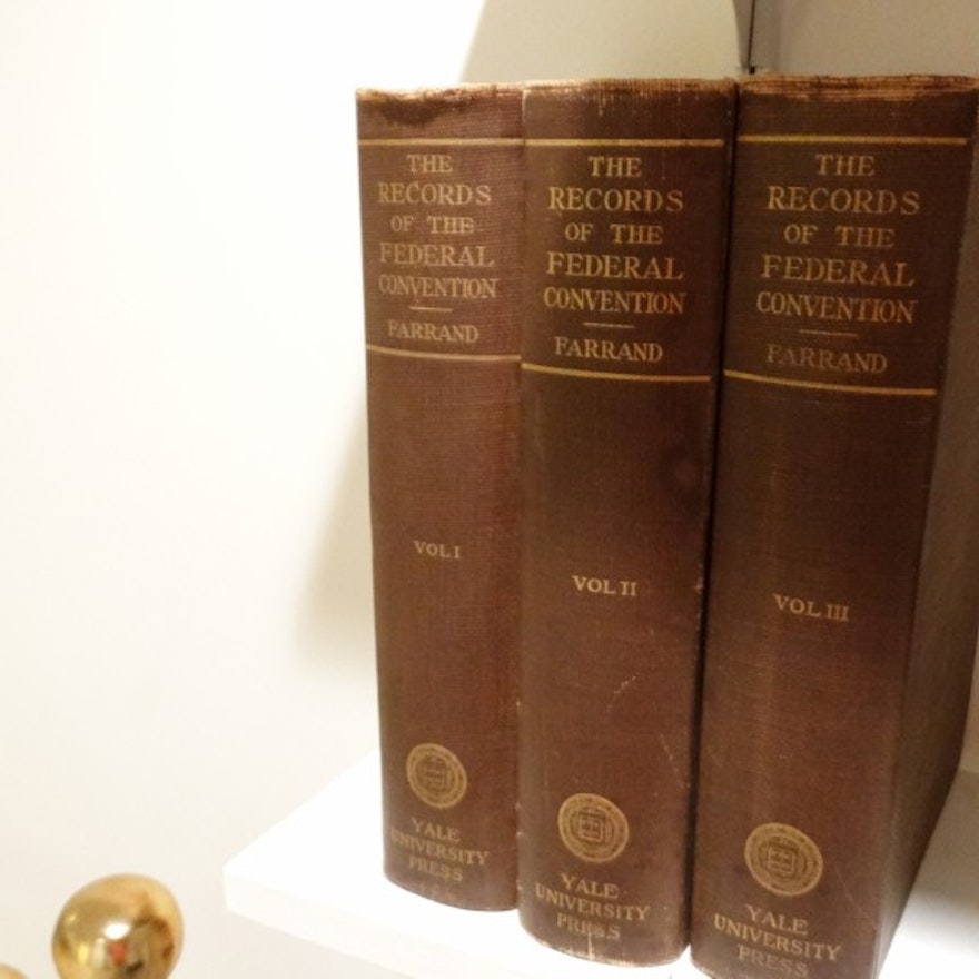 "The Records of the Federal Convention" 3 Vols. Yale Press 1911