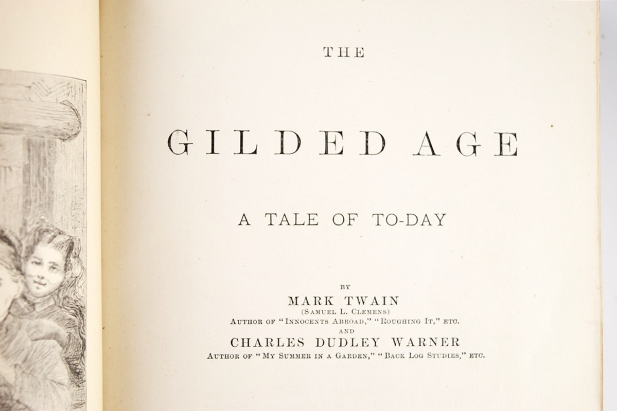 First Edition "The Gilded Age, A Tale of Today" by Twain, 1873 