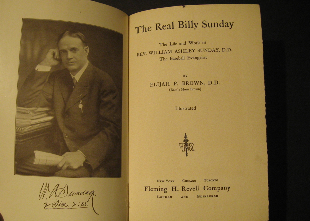 Signed Copy of "The Real Billy Sunday"