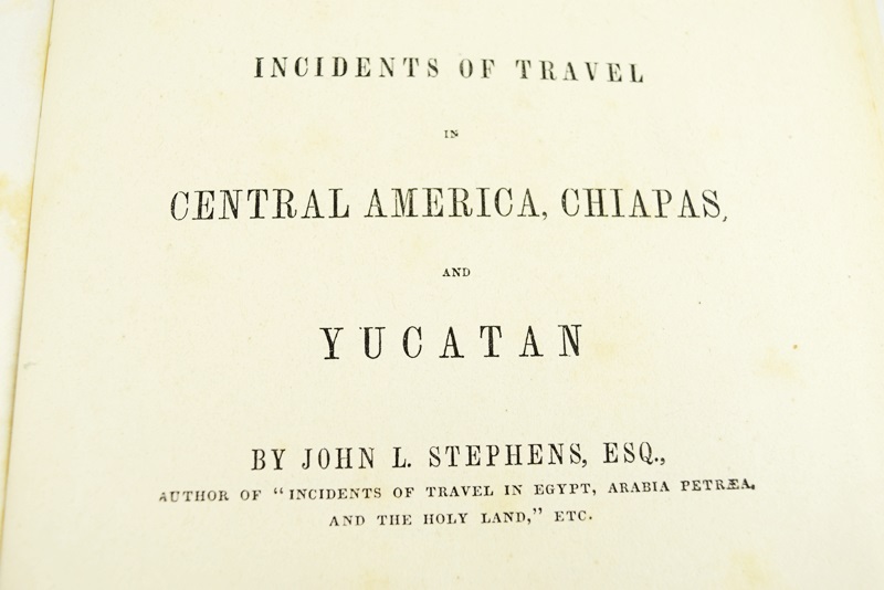 Four Volumes by J. Stephens "Incidents of Travel" Pub. 1848, 1867