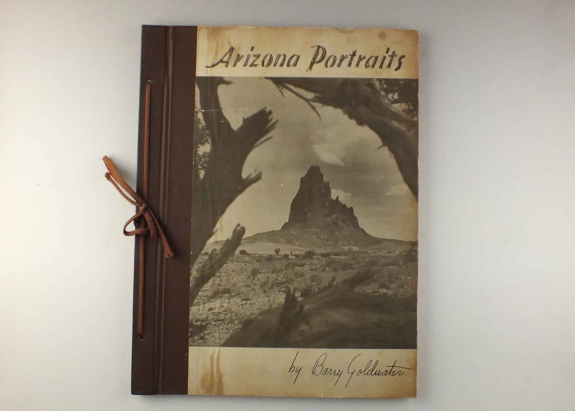 1940 First Edition Signed Barry Goldwater Arizona Portraits Book