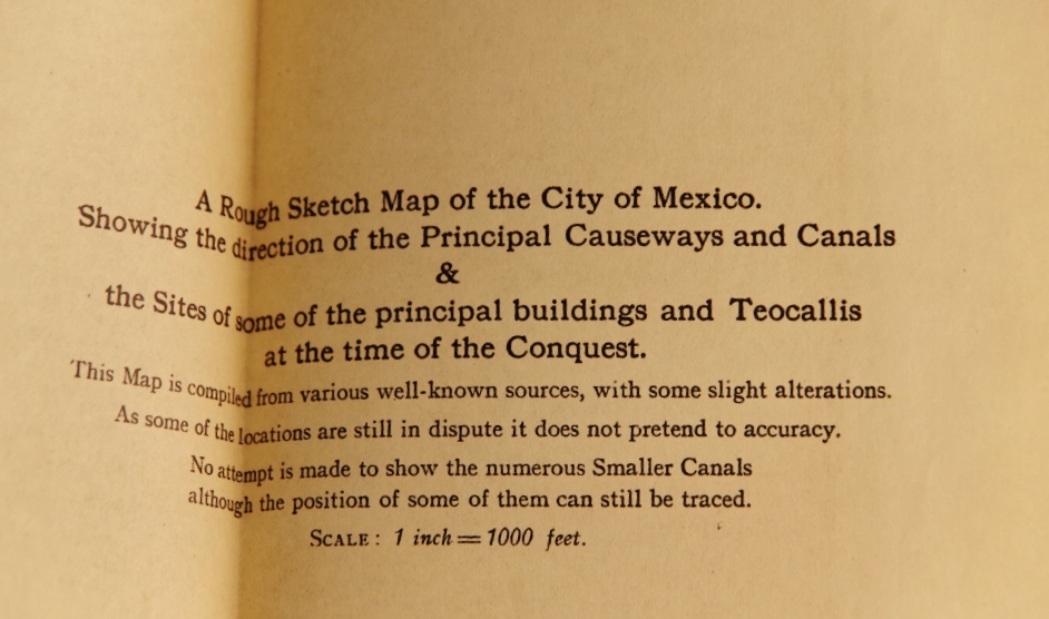 "The True History of the Conquest of New Spain" 1908 Hakluyt Society