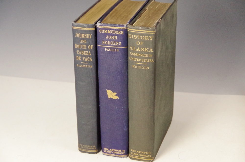 Three Arthur H. Clark Vintage Titles Topics Alvar Nunez, Commodore John Rodgers, and a History of Alaska