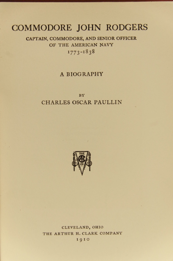 Three Arthur H. Clark Vintage Titles Topics Alvar Nunez, Commodore John Rodgers, and a History of Alaska
