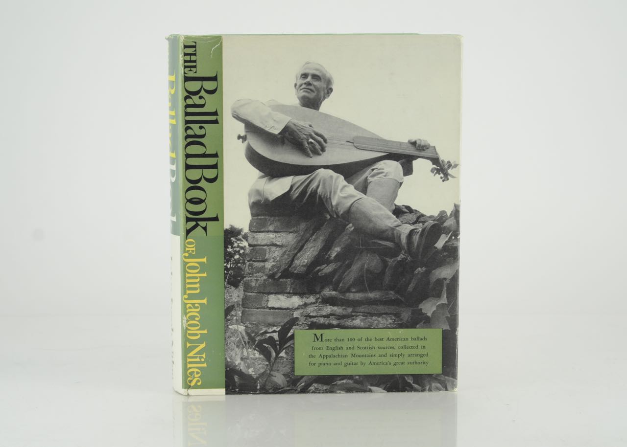 Vintage Book "The Ballad Book of John Jacob Niles" 1961