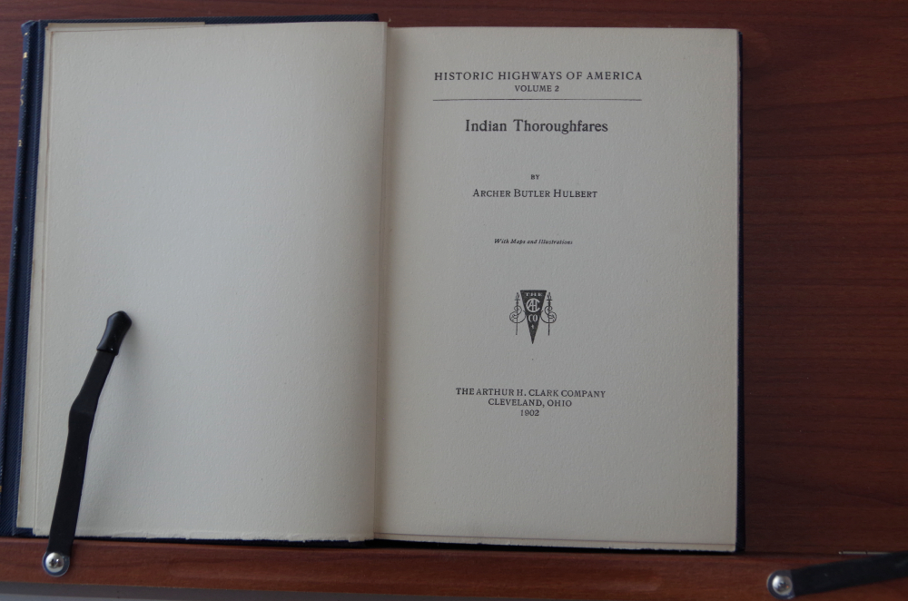 1902 "Historic Highways of America" Archer Butler Hulbert 16 Vols