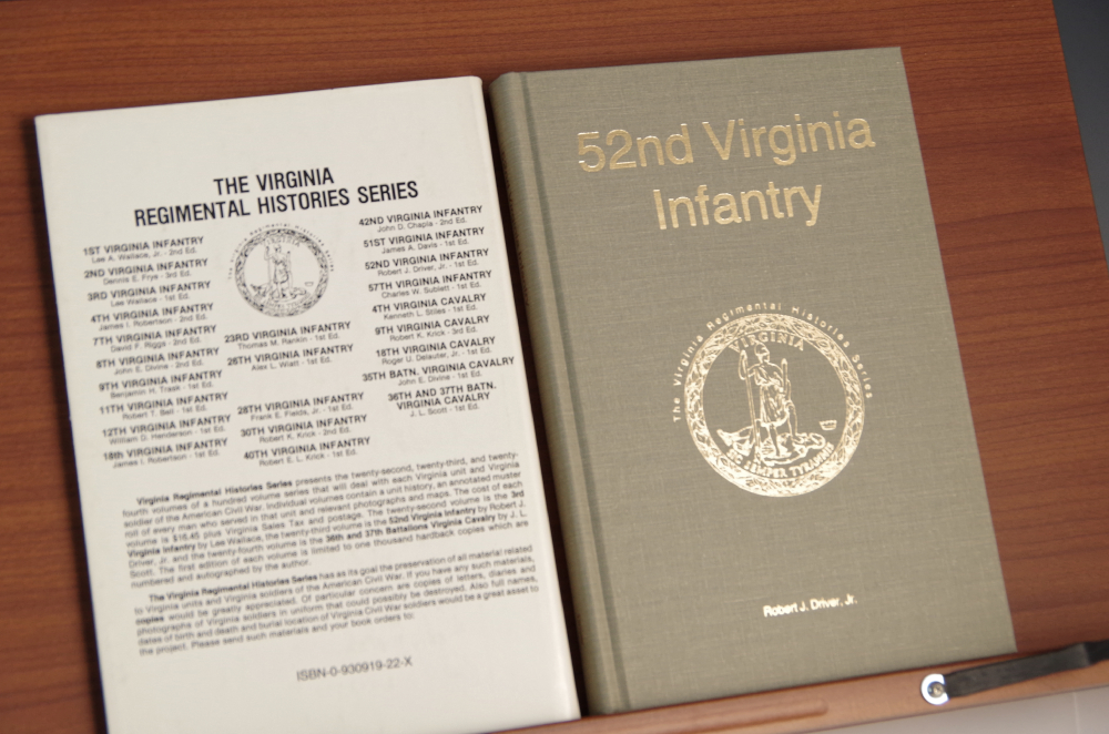 “52nd Virginia Infantry” Virginia Regimental Histories Series