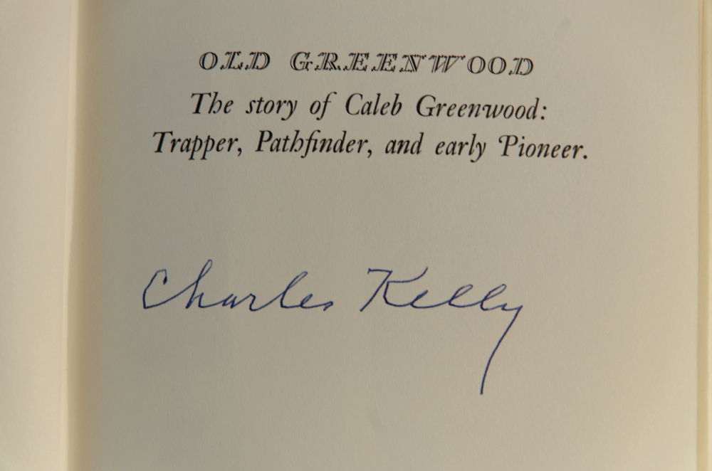"Old Greenwood" Signed by Author Charles Kelly