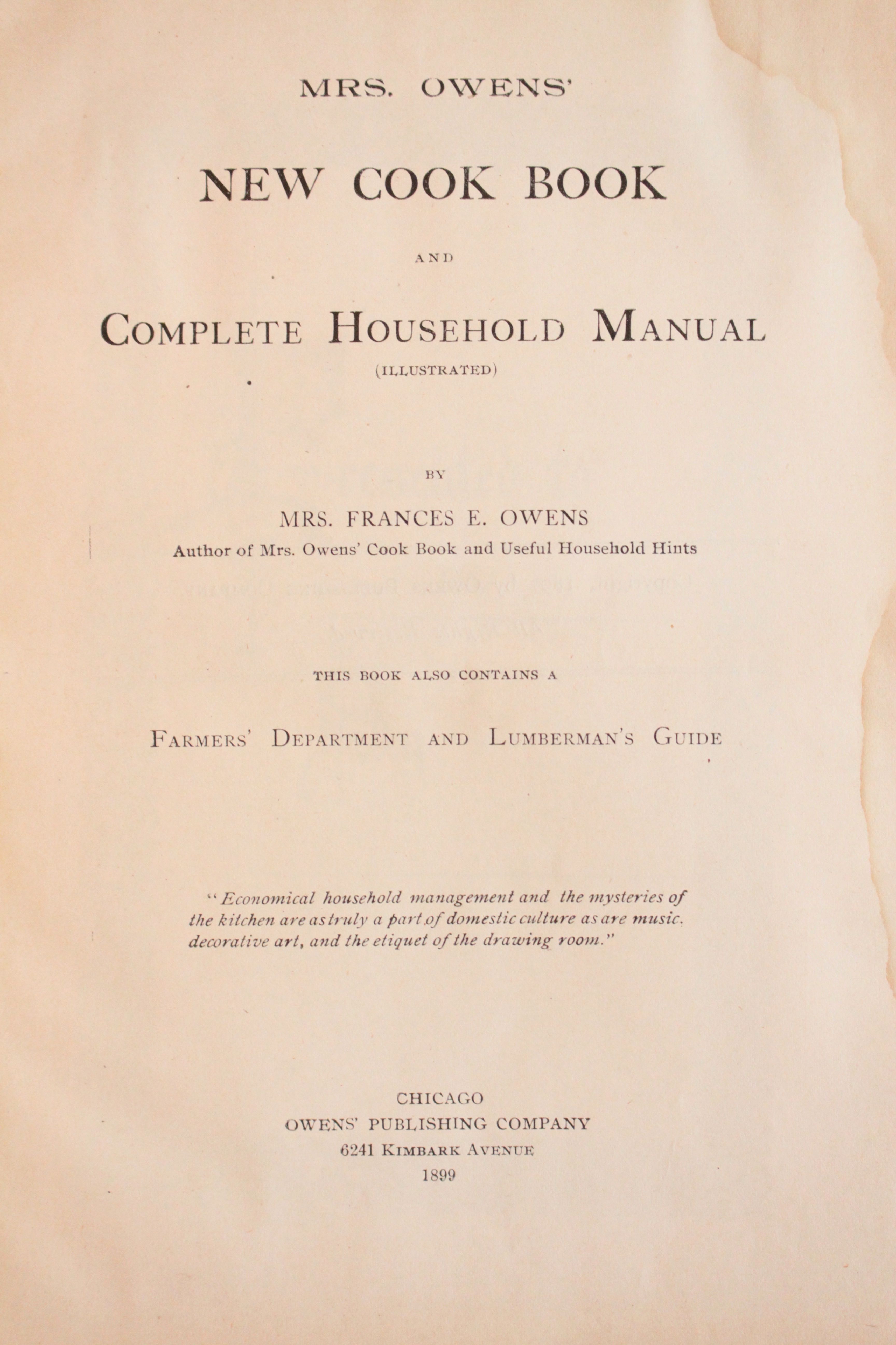 "Mrs. Owens' New Cookbook" Published 1897 by Owens Publishing Co