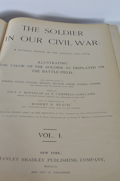 1885 Volume I and II The Soldier in Our Civil War