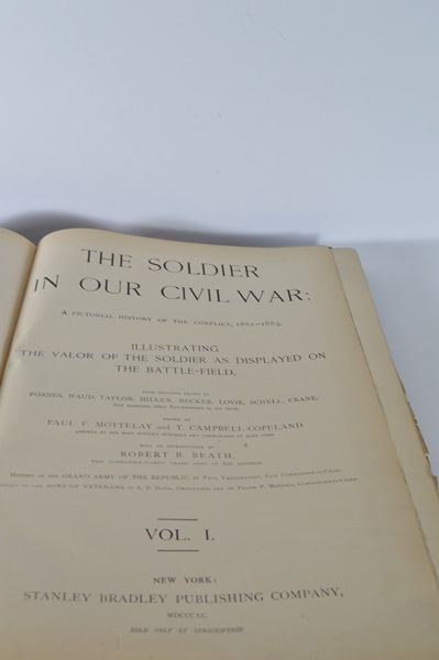1885 Volume I and II The Soldier in Our Civil War