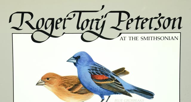 Robert Tory Peterson Smithsonian Exhibition Poster