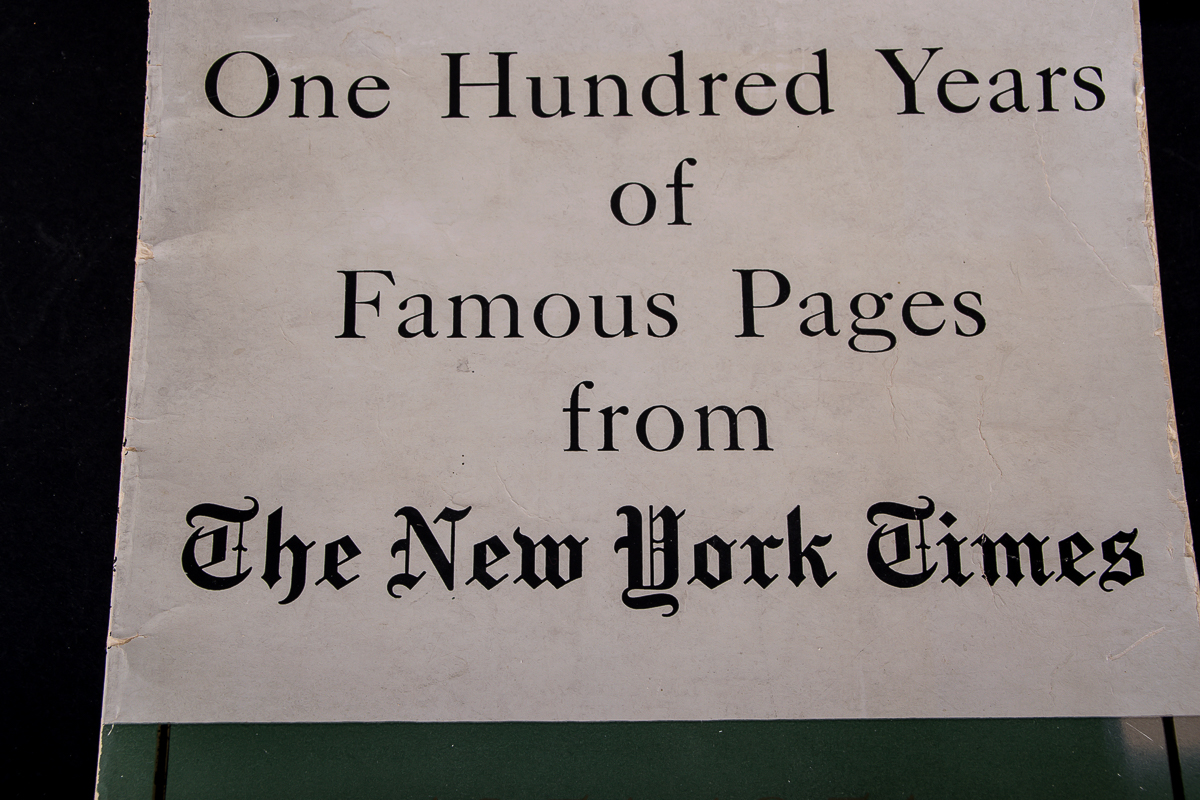 One Hundred Years of Famous Pages from The New York Times 1851-1951