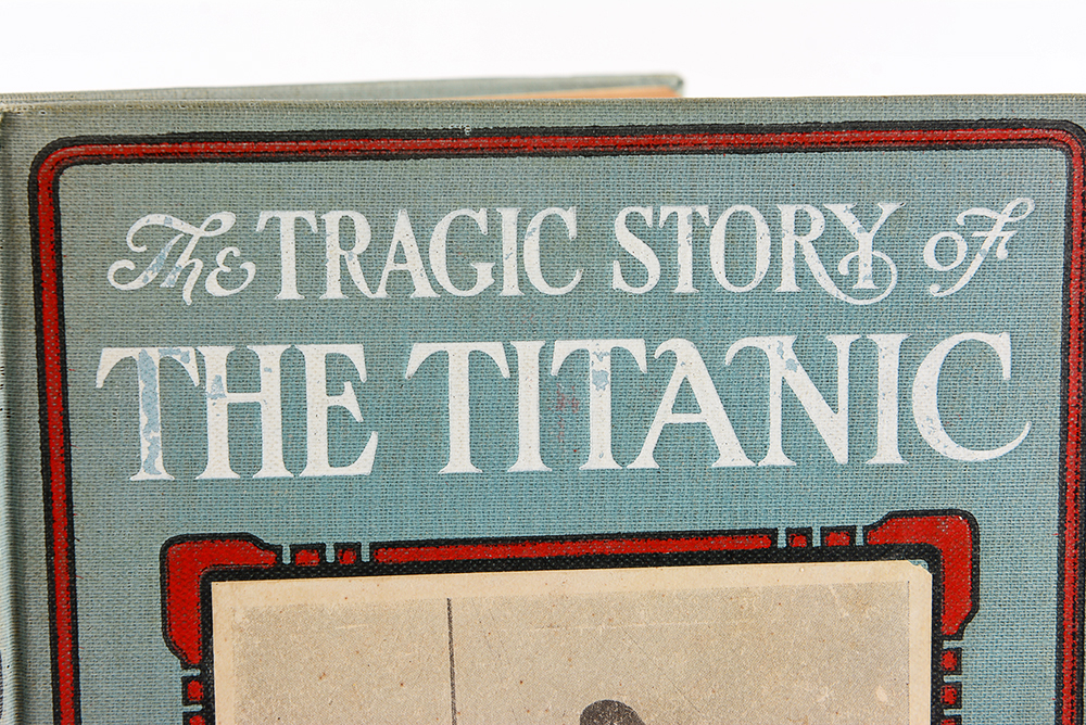 1912 'The Tragic Story of the Titanic' Hardcover Book