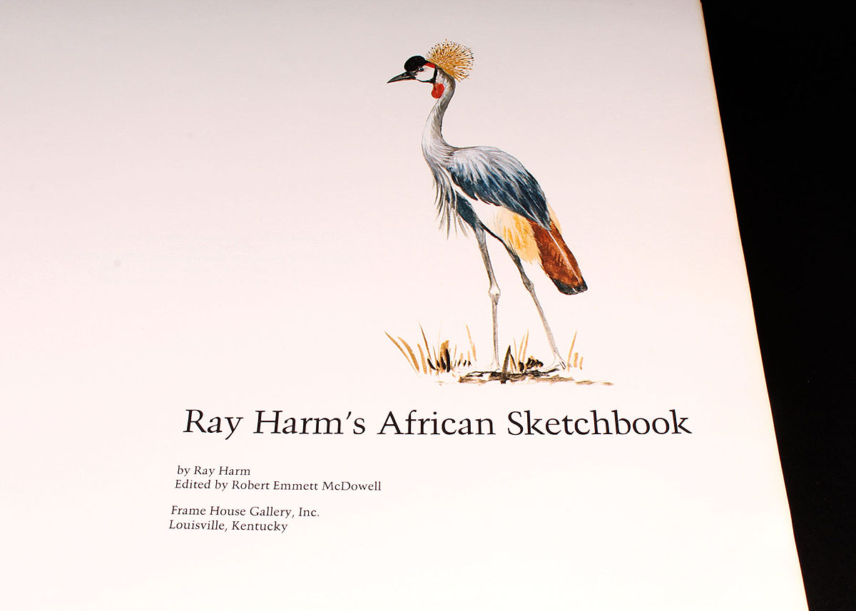 "Ray Harm's African Sketchbook"