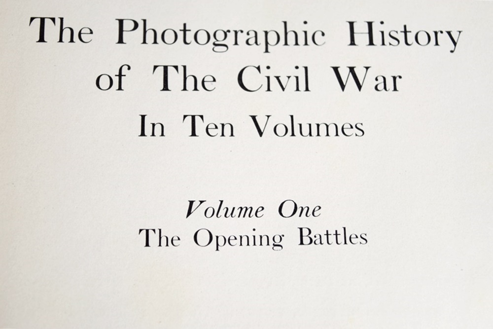 First Edition "Photographic History of the Civil War" in Ten Volumes by Francis Miller, 1911