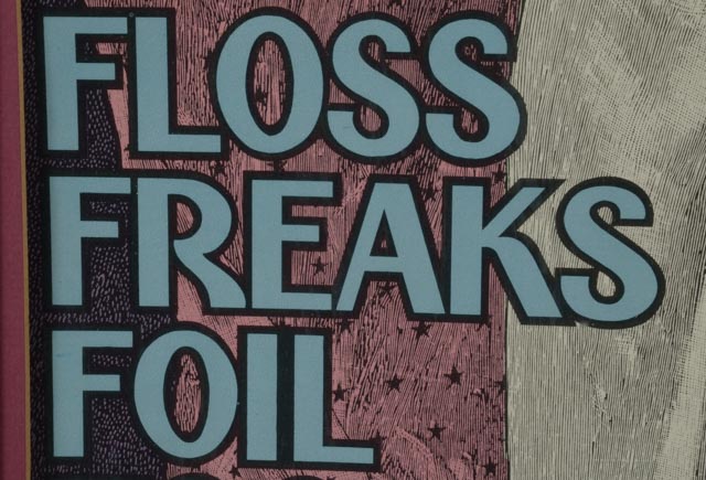 Vintage Print "Floss Freaks Foil Tooth Fairies"