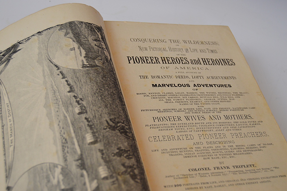 Antique 1883 Volume of "Pioneer Heroes and Heroines"