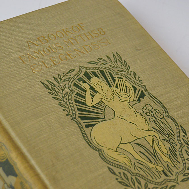 1902 Volume V of "A Book of Famous Myths & Legends"