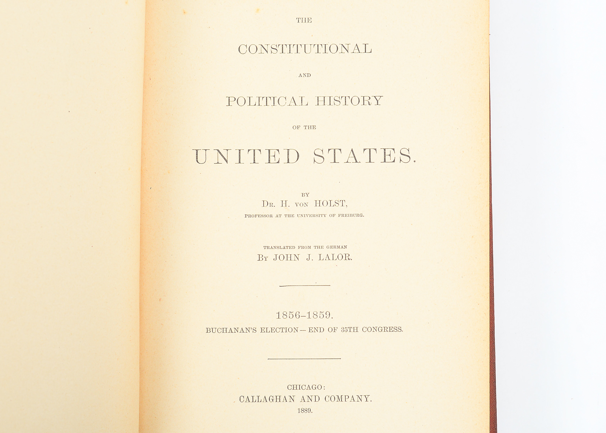 1889 "Constitutional History of the United States" 8-Volume Set