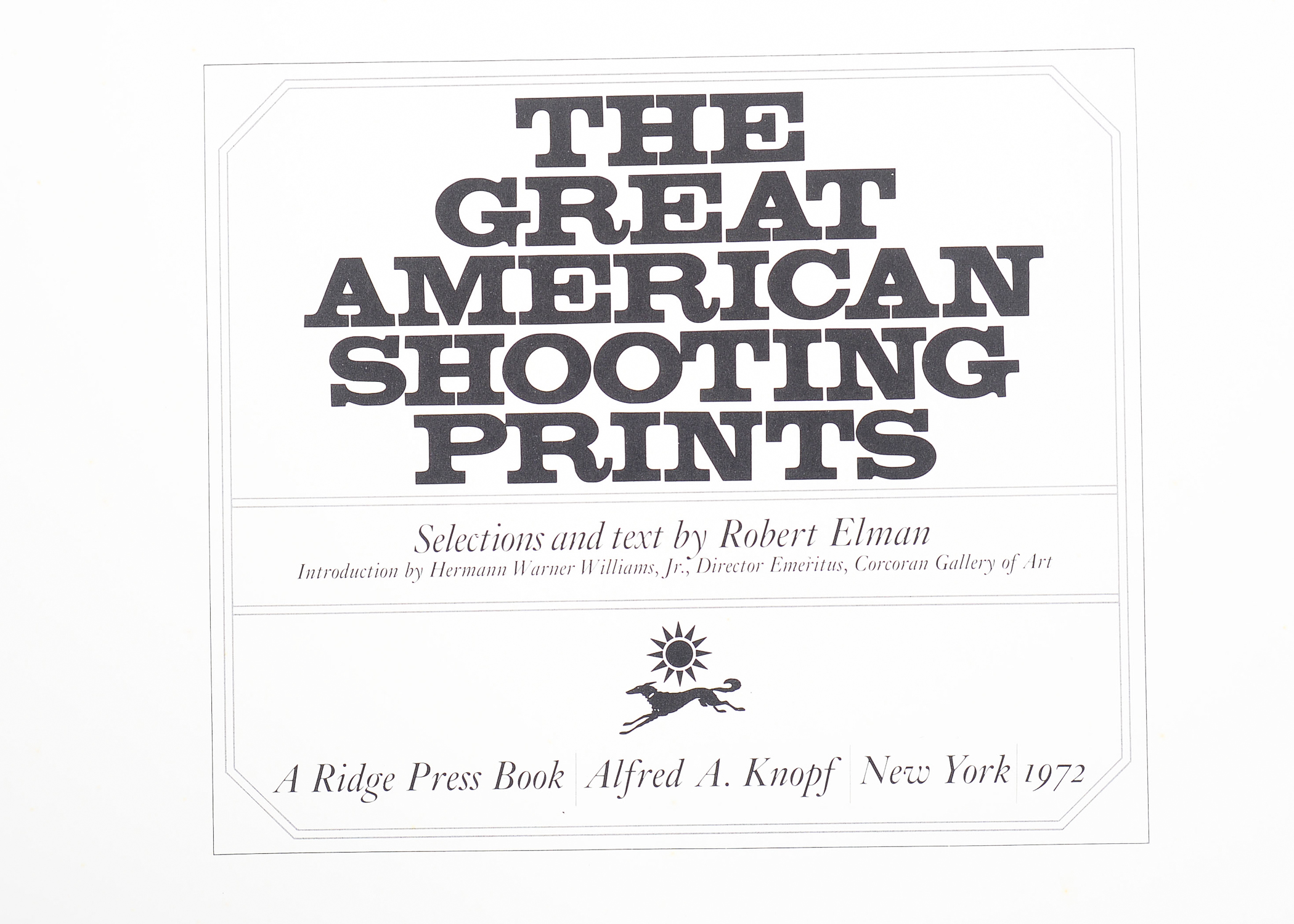 1972 "The Great American Shooting Prints"