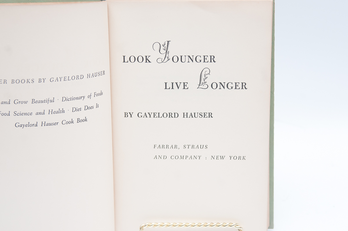 "Look Younger, Live Longer" Second Edition Circa 1950 and "A Manual of Faith and Life" Circa 1937