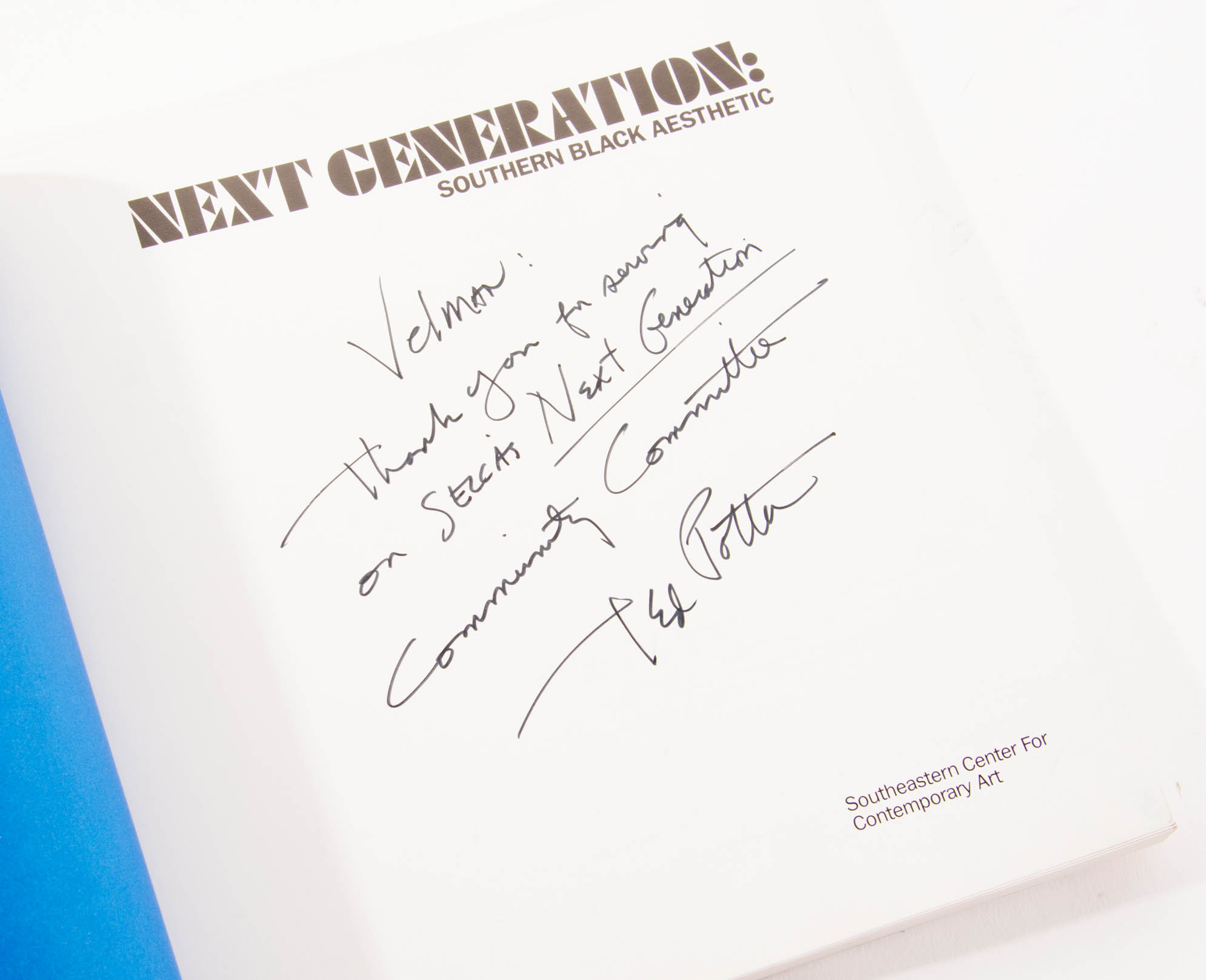 Autographed 1990 "Next Generation: Southern Black Aesthetic" Southeastern Center for Contemporary Art Catalogue by Ted Potter