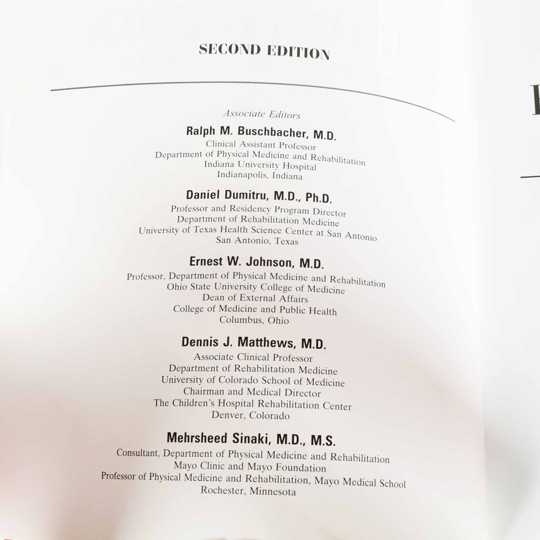 Randall L. Braddom's "Physical Medicine and Rehabilitation" Second Edition