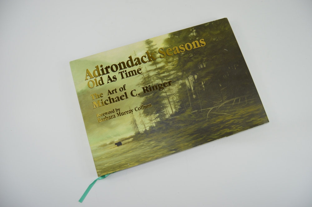 1st Edition of "Adirondack Seasons" Art of Michael C. Ringer