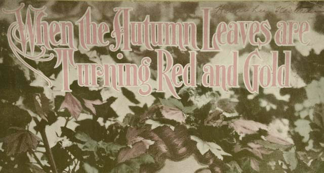 "When The Autumn Leaves Are Turning Red and Gold" Framed Antique Sheet Music Cover