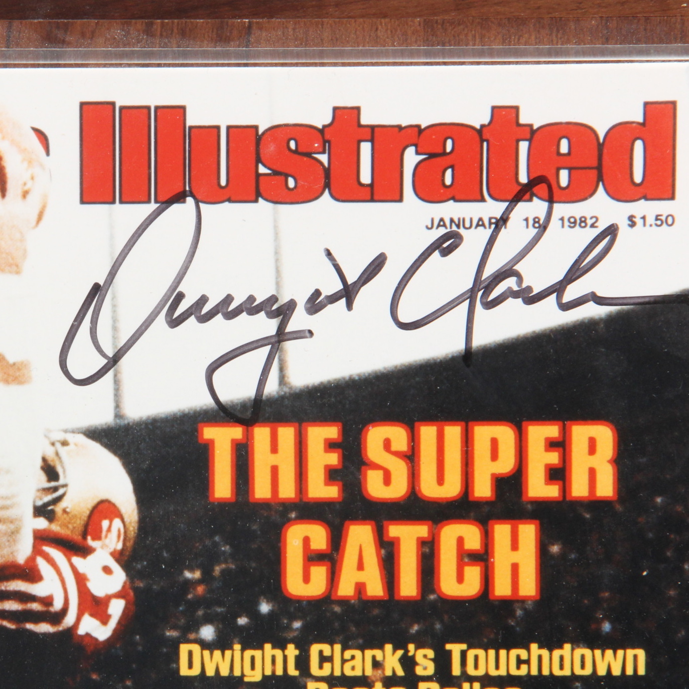 Dwight Clark Autographed Sports Illustrated Cover Plaque