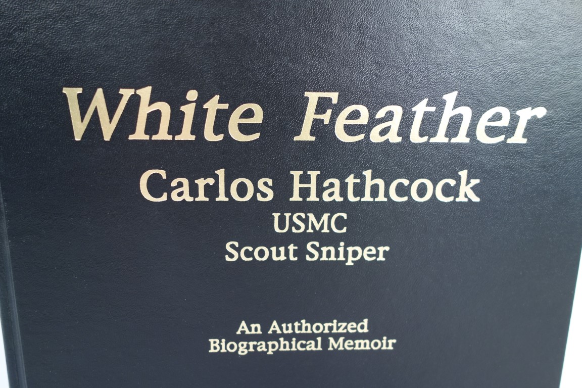 White Feather: Carlos Hathcock, USMC Scout Sniper, Roy Chandler