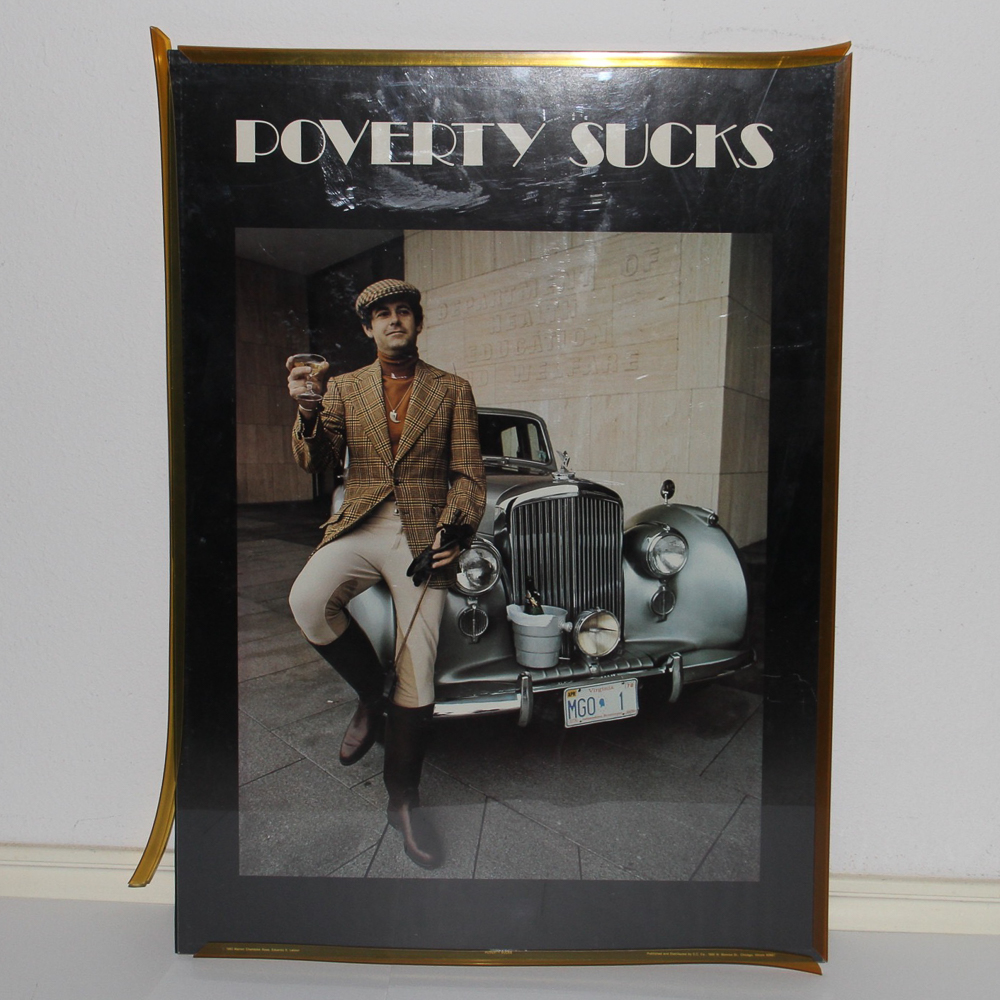 Vintage Poster Art of "Poverty Sucks"