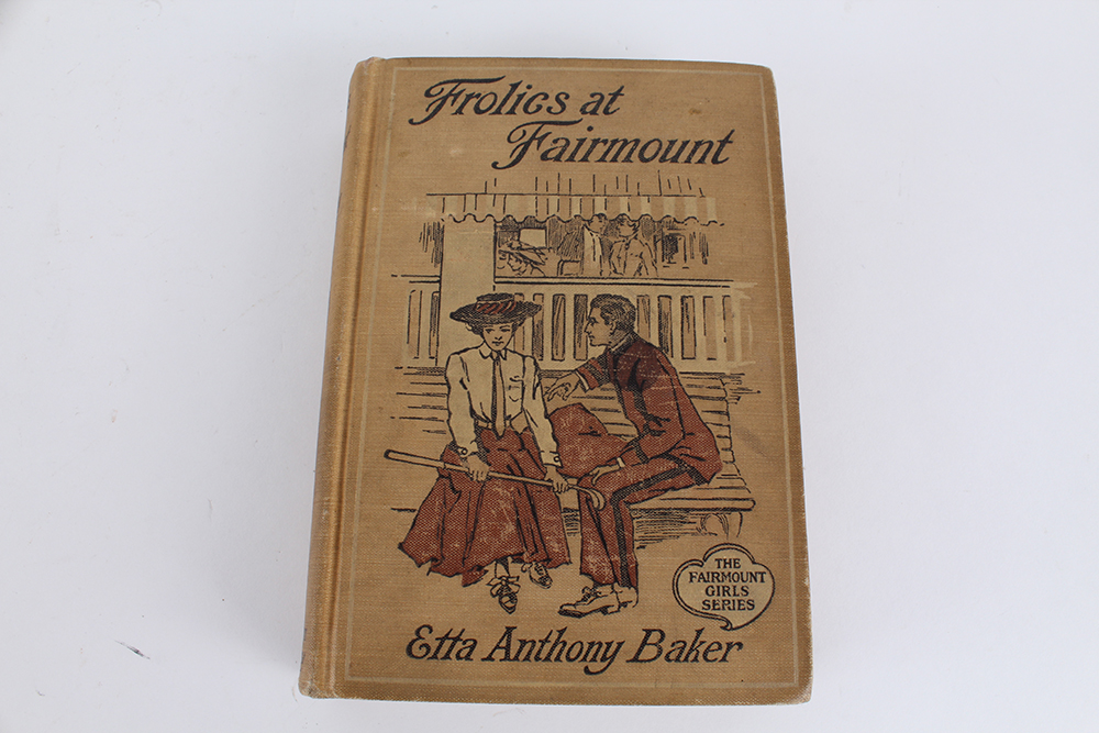 Antique Copy of "Frolics at Fairmount" by Etta Anthony Baker