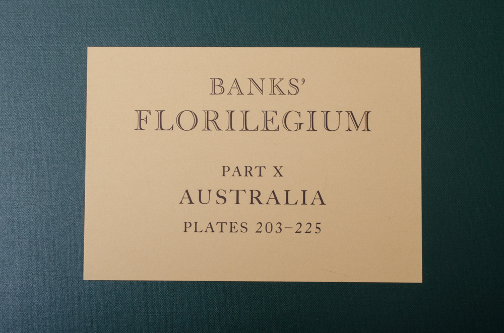 Banks' Florilegium Limited Edition "Part X: Australia Plates 203-225" Engravings